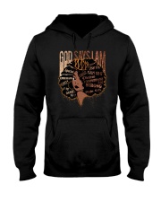 God says I am Hooded Sweatshirt tile