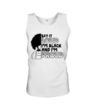 Say it Loud - I'm Black and I'm Proud Unisex Tank tile