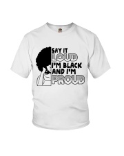 Say it Loud - I'm Black and I'm Proud Youth T-Shirt tile