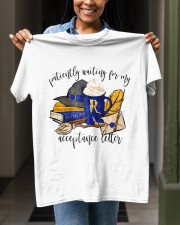 Patiently waiting for my acceptance letter blue Classic T-Shirt apparel-classic-tshirt-lifestyle-front-129