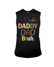 Dadda Daddy Dad Bruh Sleeveless Tee tile
