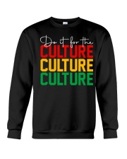 Do it for the culture Crewneck Sweatshirt tile