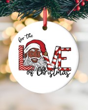 For The Love Of Christmas Circle ornament - single (porcelain) custom-circle-ornament-single-porcelain-lifestyle-12