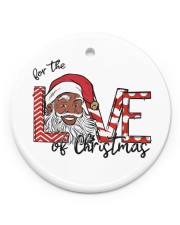 For The Love Of Christmas Circle ornament - single (porcelain) front