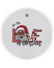 For The Love Of Christmas Circle Ornament (Wood tile