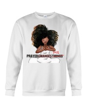 Prayer changes me Crewneck Sweatshirt tile