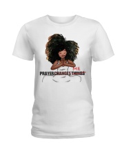 Prayer changes me Ladies T-Shirt tile