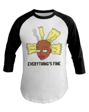 RR Cyn Everything's fine Baseball Tee tile