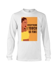 Everything I touch is fire Long Sleeve Tee tile