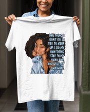 One thing I don't do is try to keep up. I do my own thing Classic T-Shirt apparel-classic-tshirt-lifestyle-front-129
