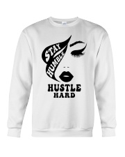 Stay Humble Hustle Hard Crewneck Sweatshirt tile