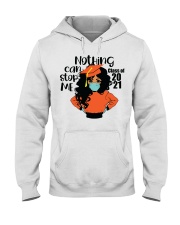 Nothing Can Stop Me 6 Hooded Sweatshirt tile