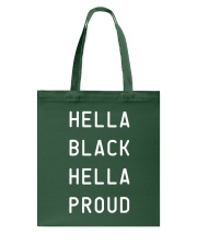 Hella Black Hella Proud Tote Bag tile