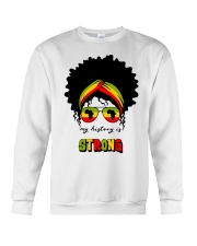 My History Is Strong 1 Crewneck Sweatshirt tile