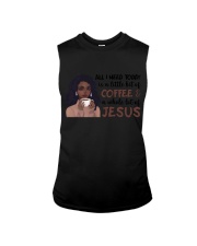 All i need today is Coffee and Jesus Sleeveless Tee tile