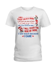 I Will Teach Because I Care Ladies T-Shirt thumbnail