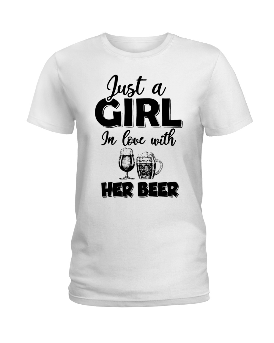just a girl in love with her beer Ladies T-Shirt