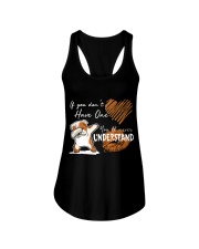 If you don't have one - you will never understand Ladies Flowy Tank thumbnail
