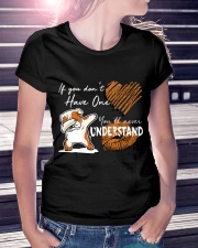 If you don't have one - you will never understand Ladies T-Shirt lifestyle-women-crewneck-front-7