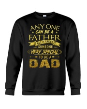 Someone Very Special To Be A Dad Crewneck Sweatshirt tile