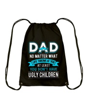 Dad No Matter What Life Throws At You Drawstring Bag tile