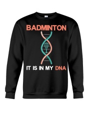 Badminton - It Is In My DNA Crewneck Sweatshirt thumbnail