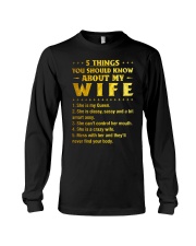 5 Things You Should Know About My Wife Long Sleeve Tee thumbnail