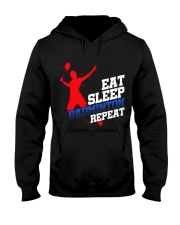Eat Sleep Badminton Repeat Hooded Sweatshirt thumbnail