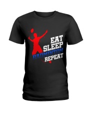 Eat Sleep Badminton Repeat Ladies T-Shirt thumbnail
