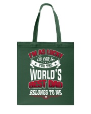 The World's Best Dad Belong To Me Tote Bag tile