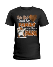 This Girl love her family and her bulldog Ladies T-Shirt thumbnail