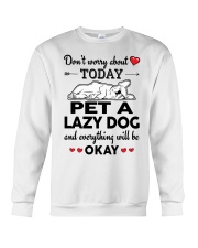 Pet a lazy dog and everything will be okay Crewneck Sweatshirt thumbnail