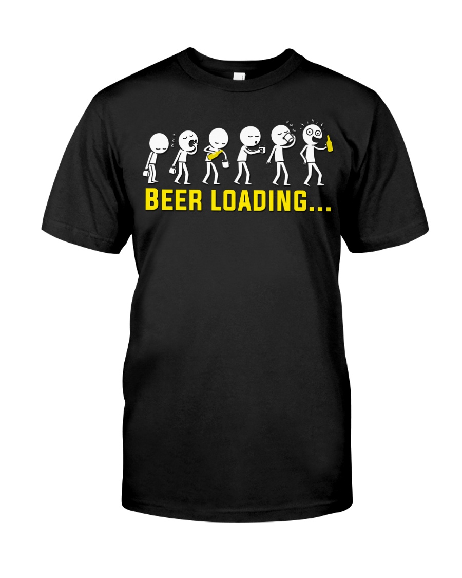 Beer Loading Classic T-Shirt