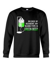 My Blood Type Is Green Beer Crewneck Sweatshirt tile