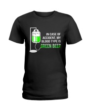 My Blood Type Is Green Beer Ladies T-Shirt tile