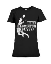 Best Badminton Player Premium Fit Ladies Tee thumbnail