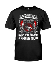 Stand Up For What You Belive In Premium Fit Mens Tee tile