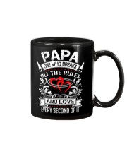 Papa One Who Breaks All The Rules and love every Mug tile
