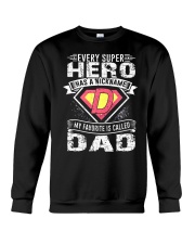 My Favorite Is Called Dad Crewneck Sweatshirt tile