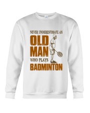 Old Man Who Plays Badminton Crewneck Sweatshirt thumbnail