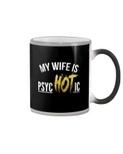 My Wife Is psycHOTic Color Changing Mug tile
