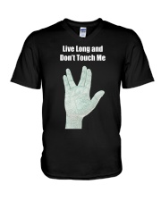 Live Long and Don't Touch Me V-Neck T-Shirt thumbnail