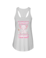 MY SHIRT HAS A ELEPHANT ON IT THAT MAKES IT BETTER Ladies Flowy Tank thumbnail