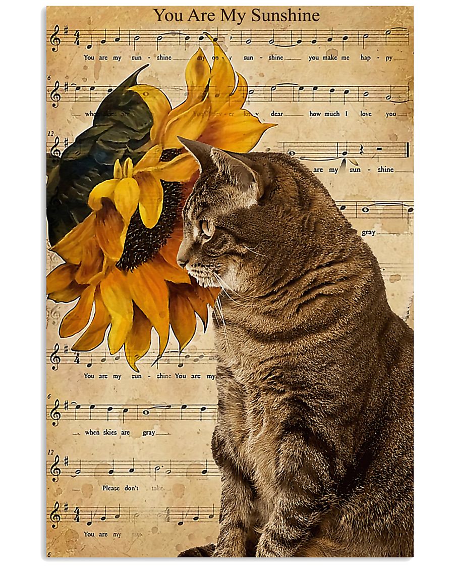 You Are My Sunshine Cat Poster May2520 11x17 Poster