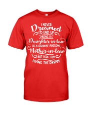 I never dreamed I'd end up being a Daughter-in-law Premium Fit Mens Tee tile
