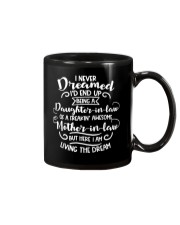 I never dreamed I'd end up being a Daughter-in-law Mug tile