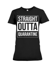 Straight Outta Quarantine Premium Fit Ladies Tee tile