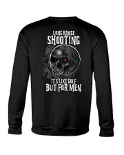 Long range shooting It's like golf but for men Crewneck Sweatshirt tile