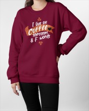 I live on coffee sarcasm and F words Crewneck Sweatshirt apparel-crewneck-sweatshirt-lifestyle-front-09