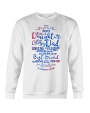 I am not a perfect Daughter but my Dad loves me Crewneck Sweatshirt tile